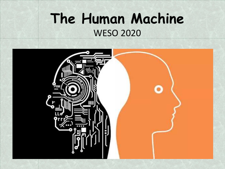 the human machine