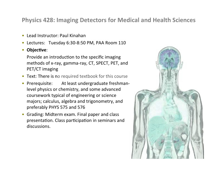 physics 428 imaging detectors for medical and health