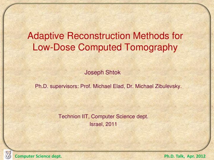 adaptive reconstruction methods for low dose computed