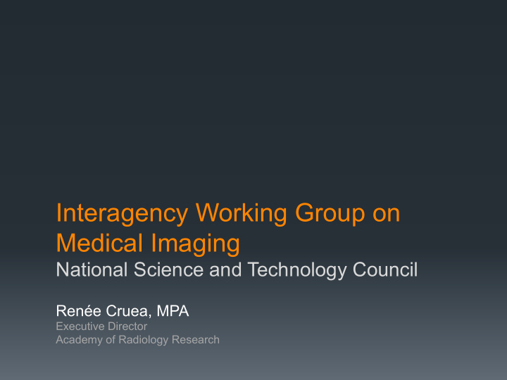 interagency working group on medical imaging national