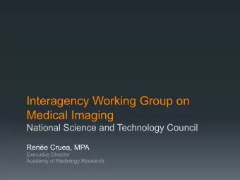 Interagency Working Group on Medical Imaging  National Science and Technology Council  Rene