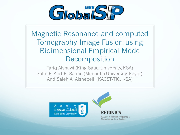 magnetic resonance and computed tomography image fusion