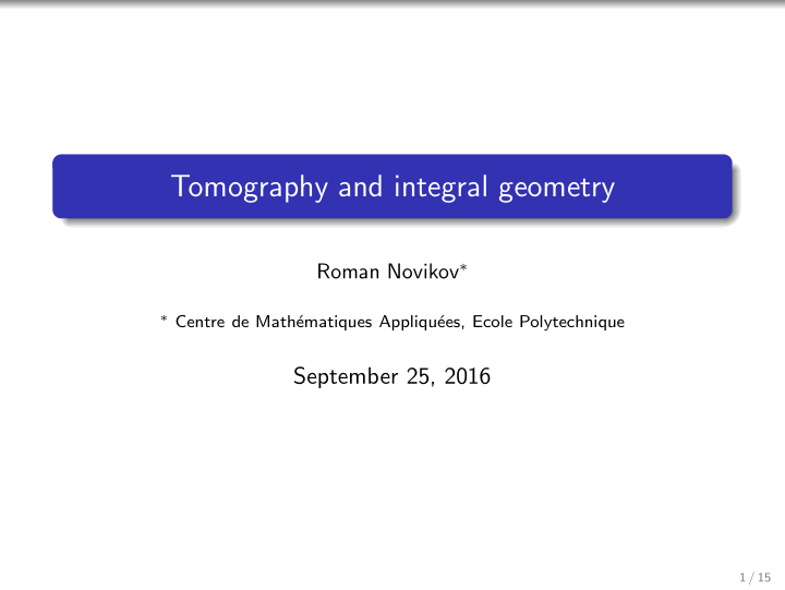 tomography and integral geometry