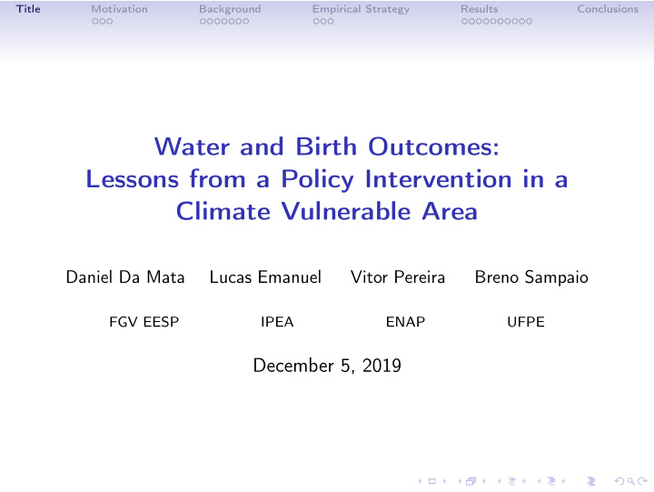 water and birth outcomes lessons from a policy