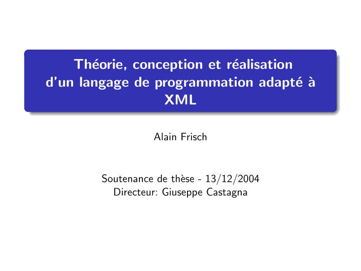 th eorie conception et r ealisation d un langage de