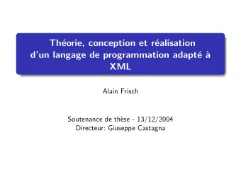 Th  eorie, conception et r  ealisation  dun langage de programmation adapt  e `  a  XML