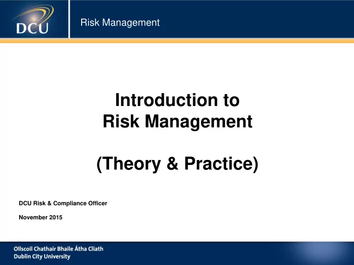 introduction to risk management theory practice