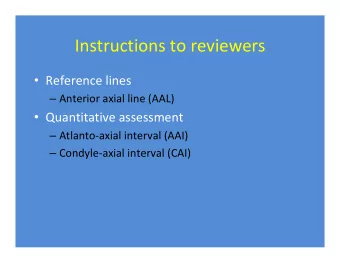 Instructions to reviewers  Reference lines  Anterior axial line (AAL)  Quantitative