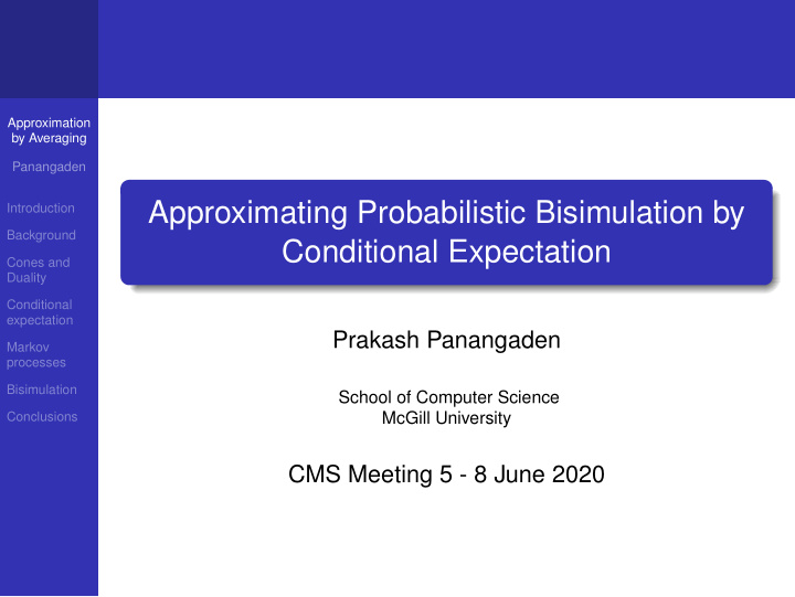 approximating probabilistic bisimulation by