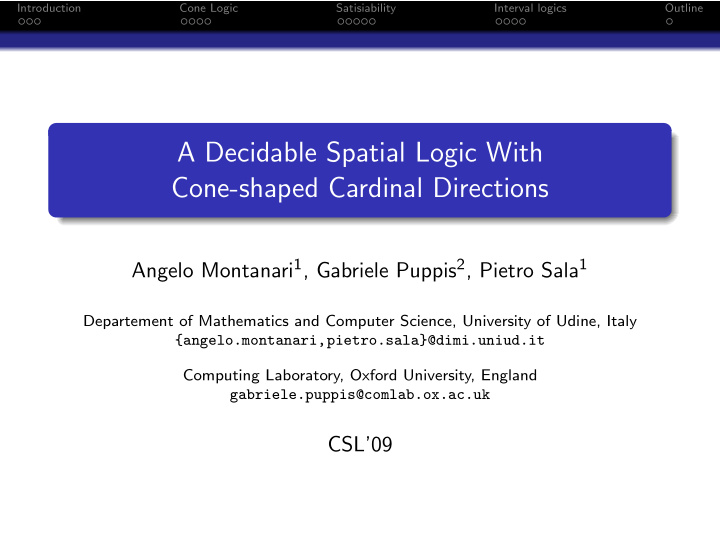 a decidable spatial logic with cone shaped cardinal