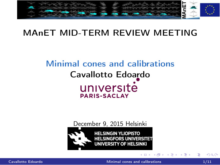 manet mid term review meeting minimal cones and