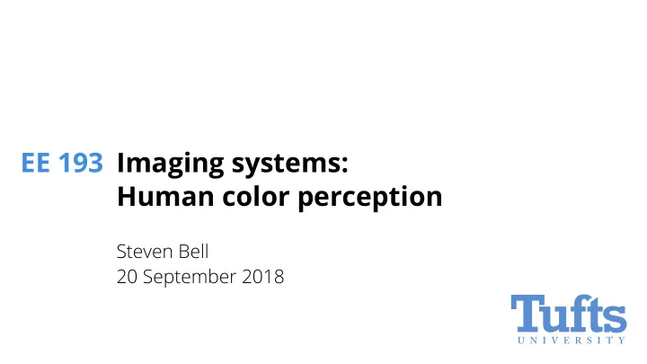 ee 193 imaging systems human color perception