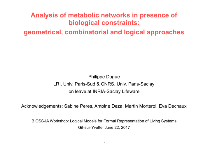 analysis of metabolic networks in presence of biological