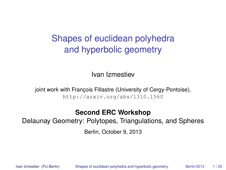 shapes of euclidean polyhedra and hyperbolic geometry