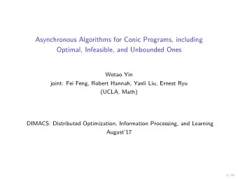Asynchronous Algorithms for Conic Programs, including  Optimal, Infeasible, and Unbounded Ones