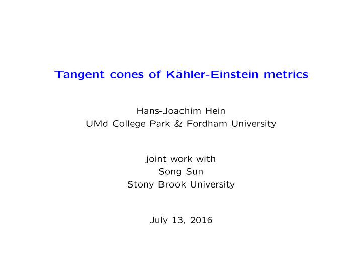 tangent cones of k ahler einstein metrics