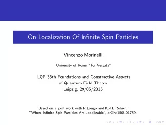 On Localization Of Infinite Spin Particles  Vincenzo Morinelli  University of Rome Tor