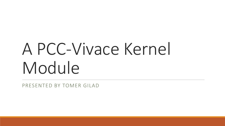 a pcc vivace kernel