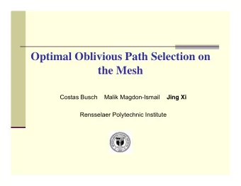 Optimal Oblivious Path Selection on  the Mesh  Costas Busch    Malik Magdon-Ismail  Jing Xi