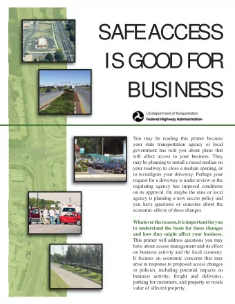 SAFE  ACCE  SS  IS GOOD FOR  BUSINE  SS  You may be reading this primer because  your state