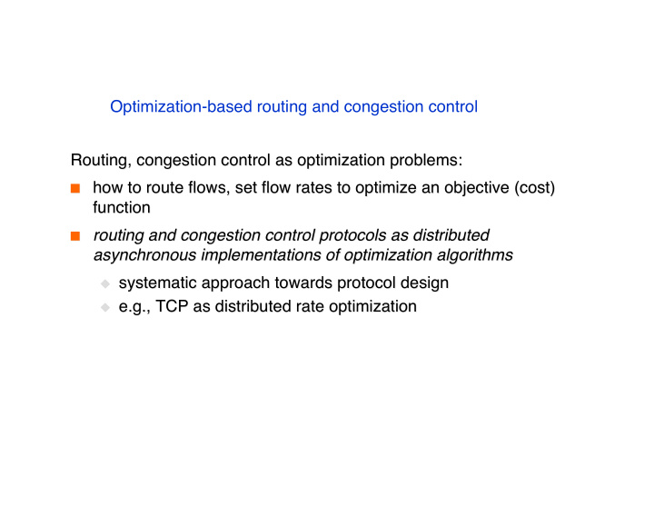 optimization based routing and congestion control routing