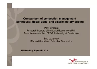 Comparison of congestion management  techniques: Nodal, zonal and discriminatory pricing  Pr