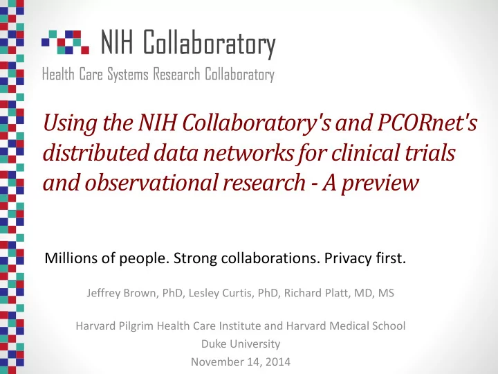 distributed data networks for clinical trials