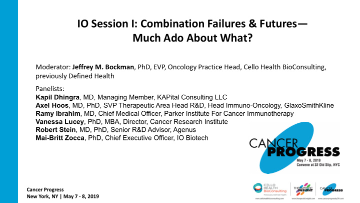 io session i combination failures futures much ado about