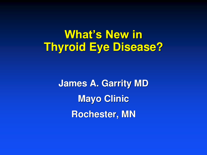 what s new in thyroid eye disease