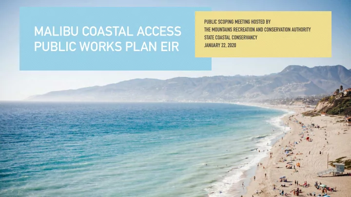 malibu coastal access