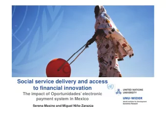 Social service delivery and access  to financial innovation  The impact of Oportunidades