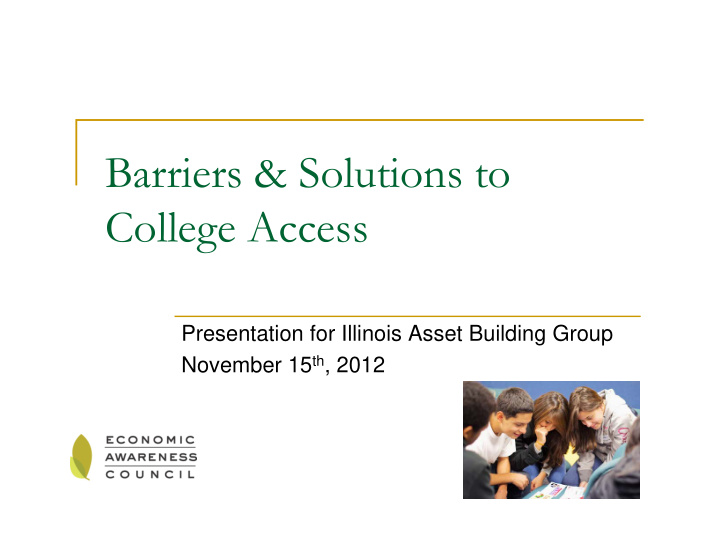 barriers amp solutions to college access