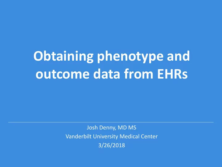 obtaining phenotype and