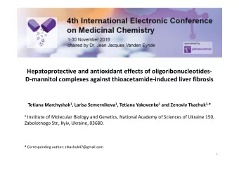 Hepatoprotective and antioxidant effects of oligoribonucleotides-  D-mannitol complexes against
