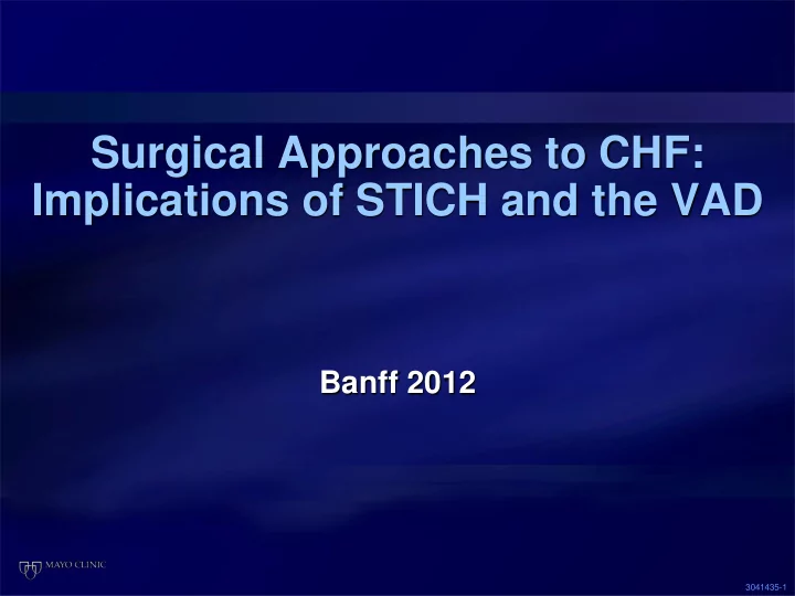 surgical approaches to chf implications of stich and the