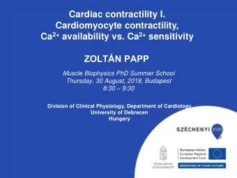 Cardiac contractility I.  Cardiomyocyte contractility, Ca 2+ availability vs. Ca 2+ sensitivity
