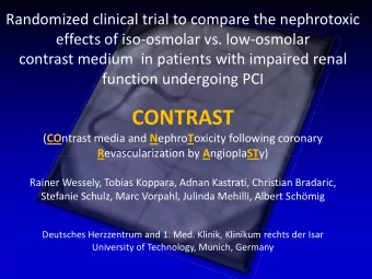 CONTRAST ( CO ntrast media and N ephro T oxicity following coronary R evascularization by A ngiopla