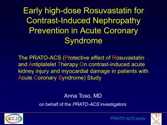 Early high-dose Rosuvastatin for  Contrast-Induced Nephropathy  Prevention in Acute Coronary