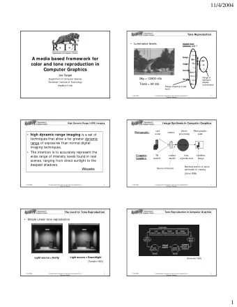 11/4/2004  Tone Reproduction    Luminance levels  A media based framework for  color and tone