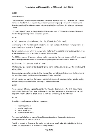 Presentation on IT Accessibility to BCS Council  July 5 2018  SLIDE 1  Good afternoon.  I