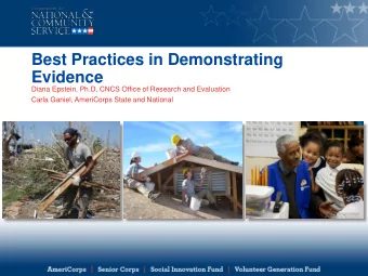 Best Practices in Demonstrating  Evidence  Diana Epstein, Ph.D, CNCS Office of Research and