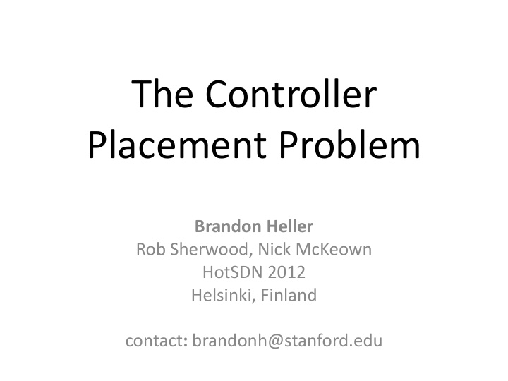 the controller placement problem