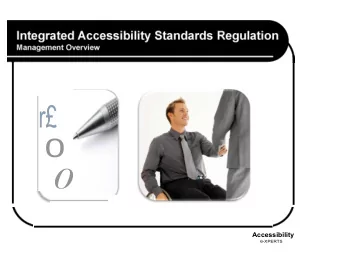 Agenda                Background      Integrated Accessibility Standards