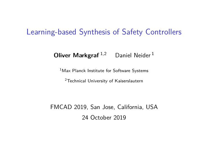 learning based synthesis of safety controllers