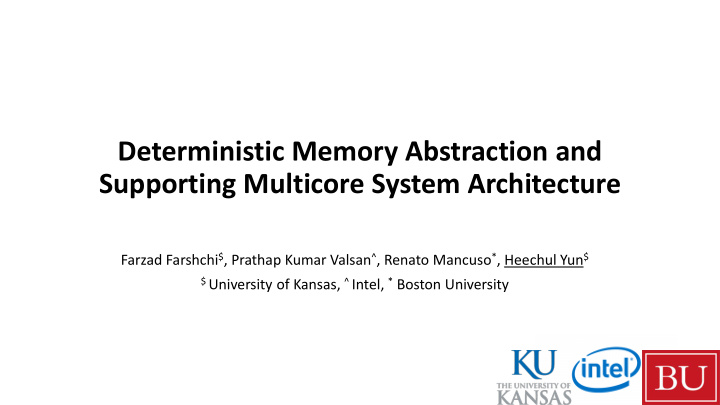 deterministic memory abstraction and