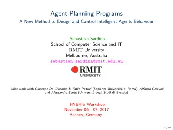 Agent Planning Programs  A New Method to Design and Control Intelligent Agents Behaviour  Sebastian