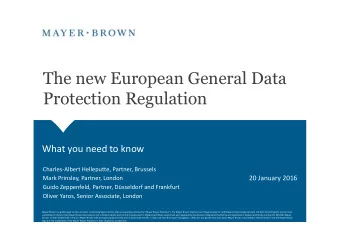 The new European General Data  Protection Regulation  What you need to know  Charles-Albert