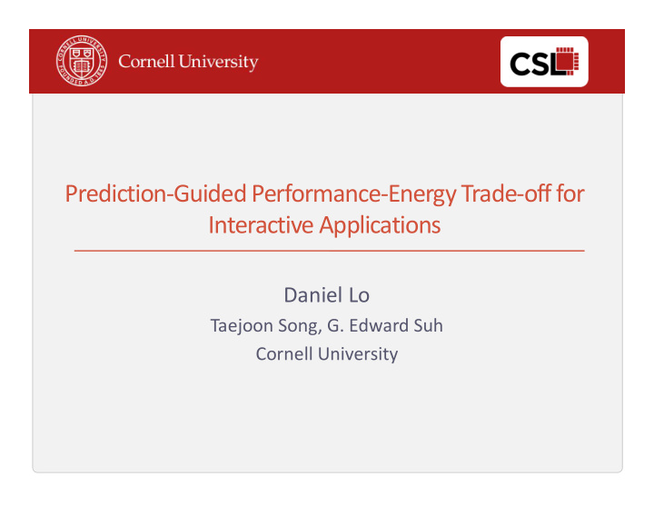 prediction guided performance energy trade off for