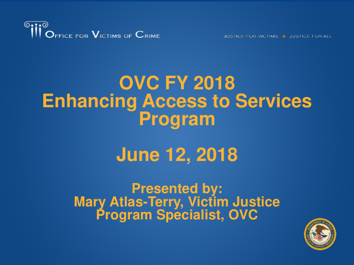 ovc fy 2018 enhancing access to services program june 12