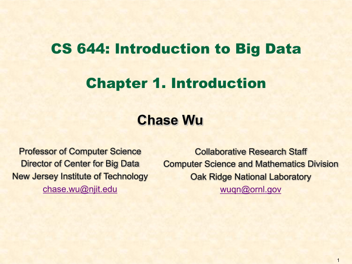 cs 644 introduction to big data chapter 1 introduction